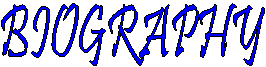 BIOGRAPHY