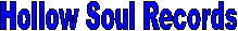Hollow Soul Records